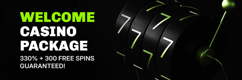 Welcome casino package 330% plus 300 free spins